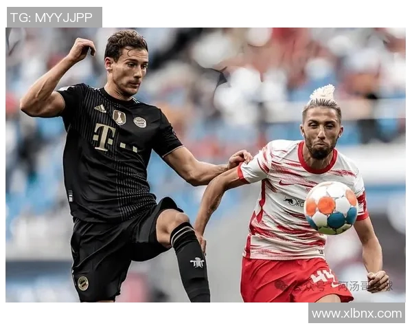 莱比锡RB大胜科隆，牢固德甲前六位置稳定态势