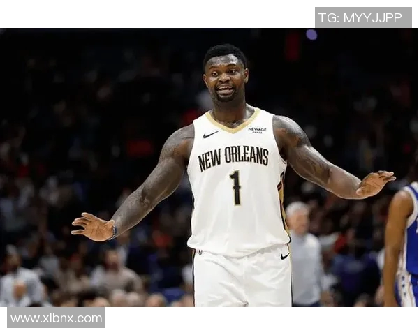 鹈鹕球星威廉森季后赛表现抢眼，力争荣膺最有价值球员